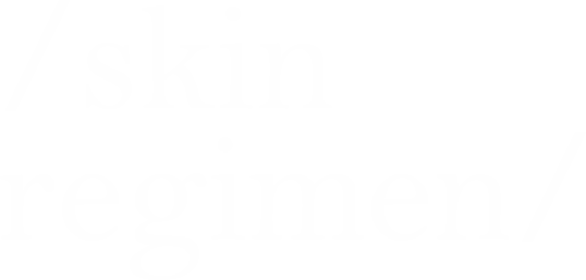skin regimen